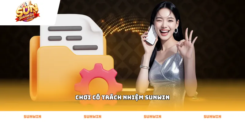 Thực hiện Chơi có trách nhiệm sunwin giúp bảo vệ tài chính hội viên