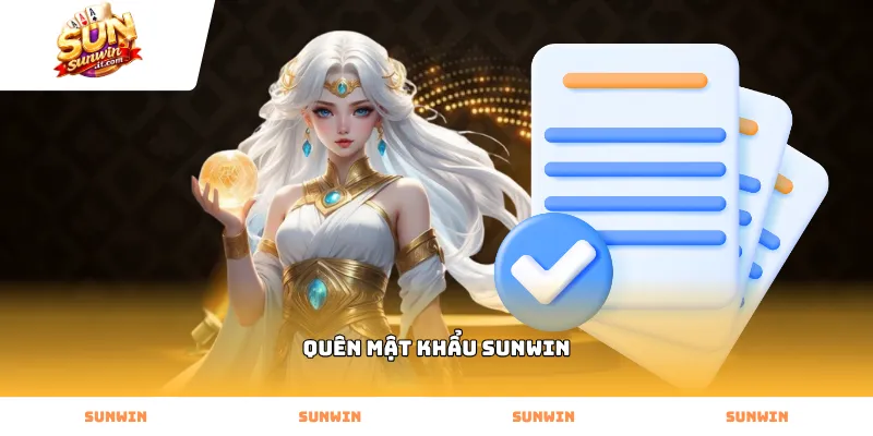 Quy trình xử lý sự cố quên mật khẩu sunwin nhanh chóng