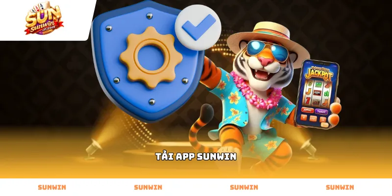 Tải App sunwin nhanh chóng cho điện thoại thông minh